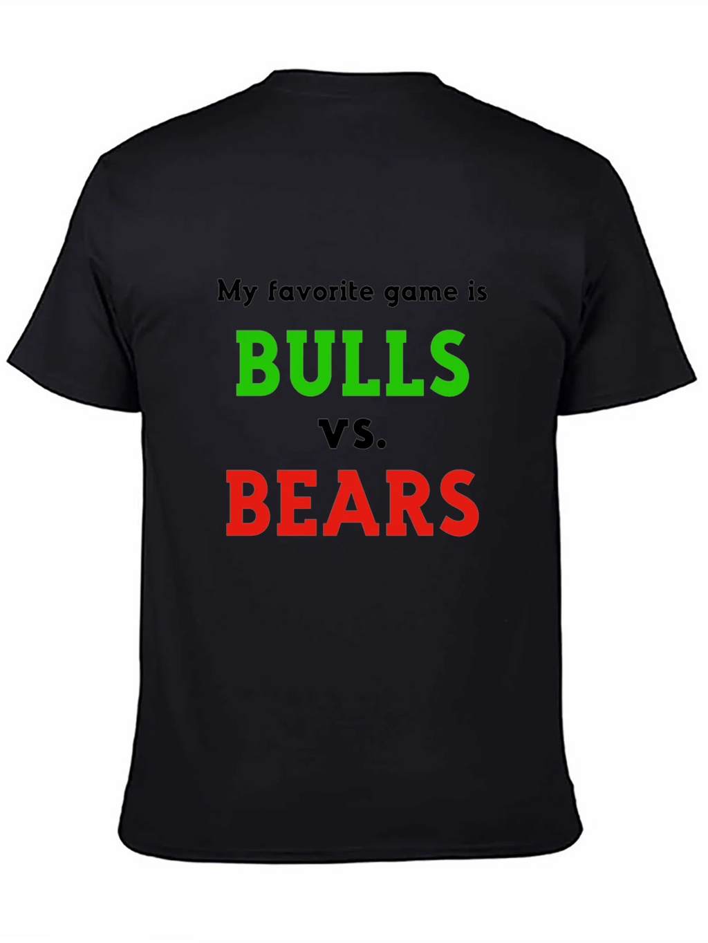 Bulls vs. Bears T-Shirt - Stock Market Game product image 4