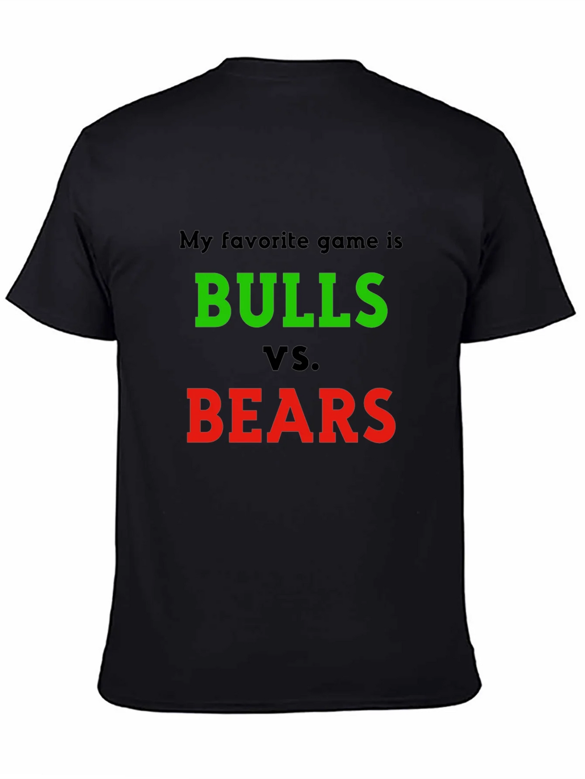 Bulls vs. Bears T-Shirt - Stock Market Game product image 4