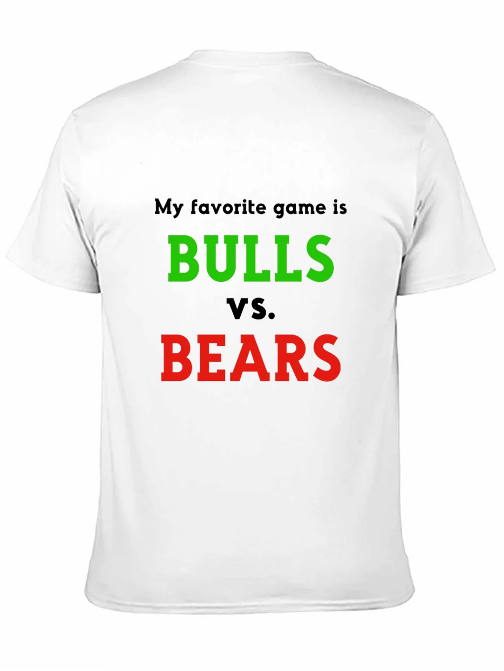 Bulls vs. Bears T-Shirt - Stock Market Game product image 10
