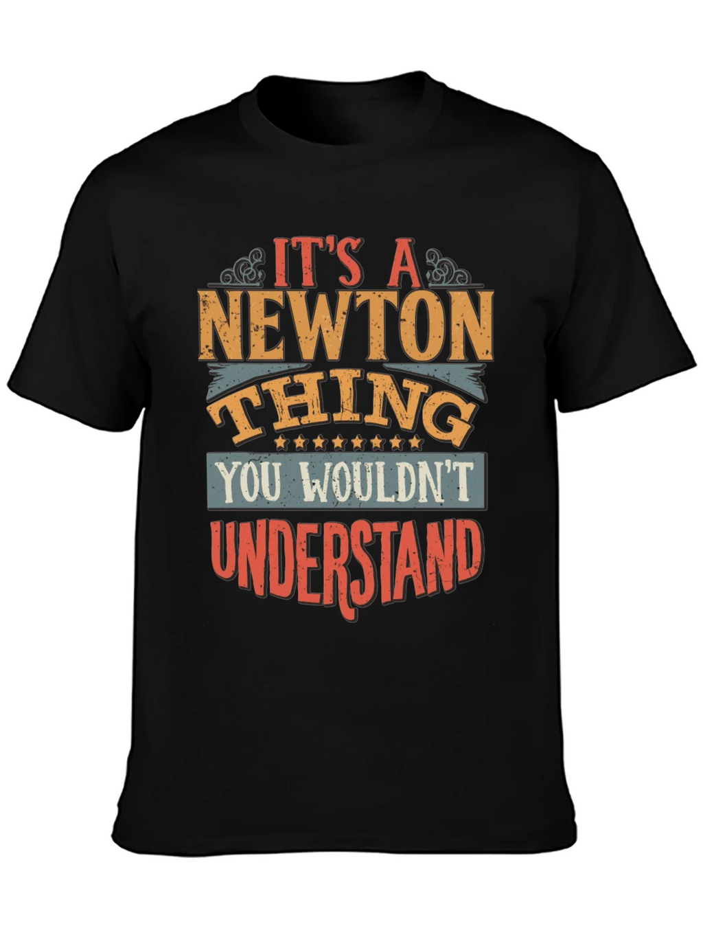 Its A Newton Thing T-Shirt product image 3