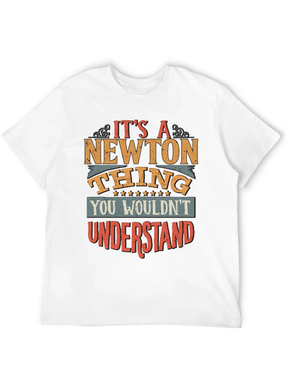 Its A Newton Thing T-Shirt product image 10