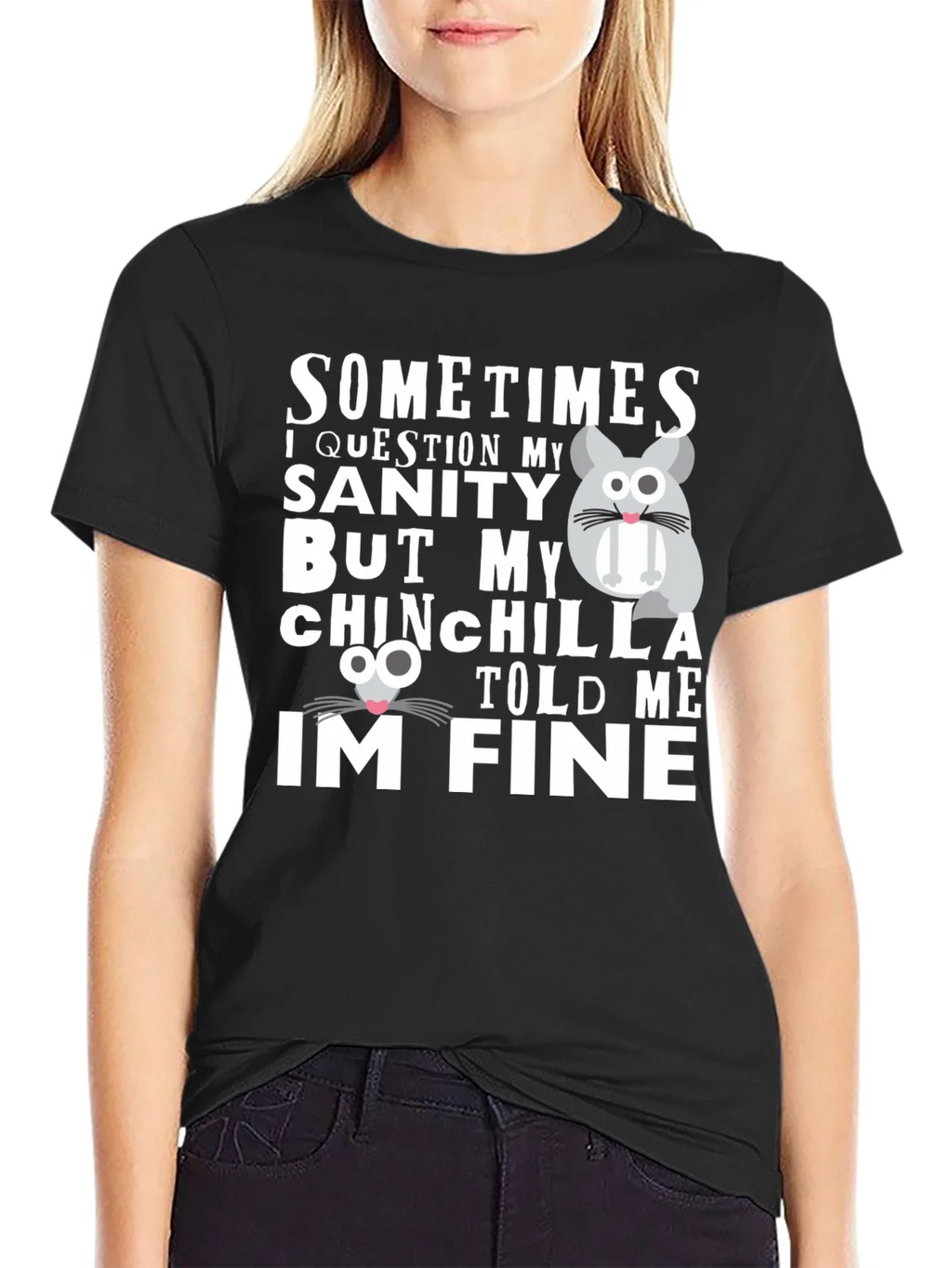 Funny Chinchilla T-Shirt - Sanity Check product image 2