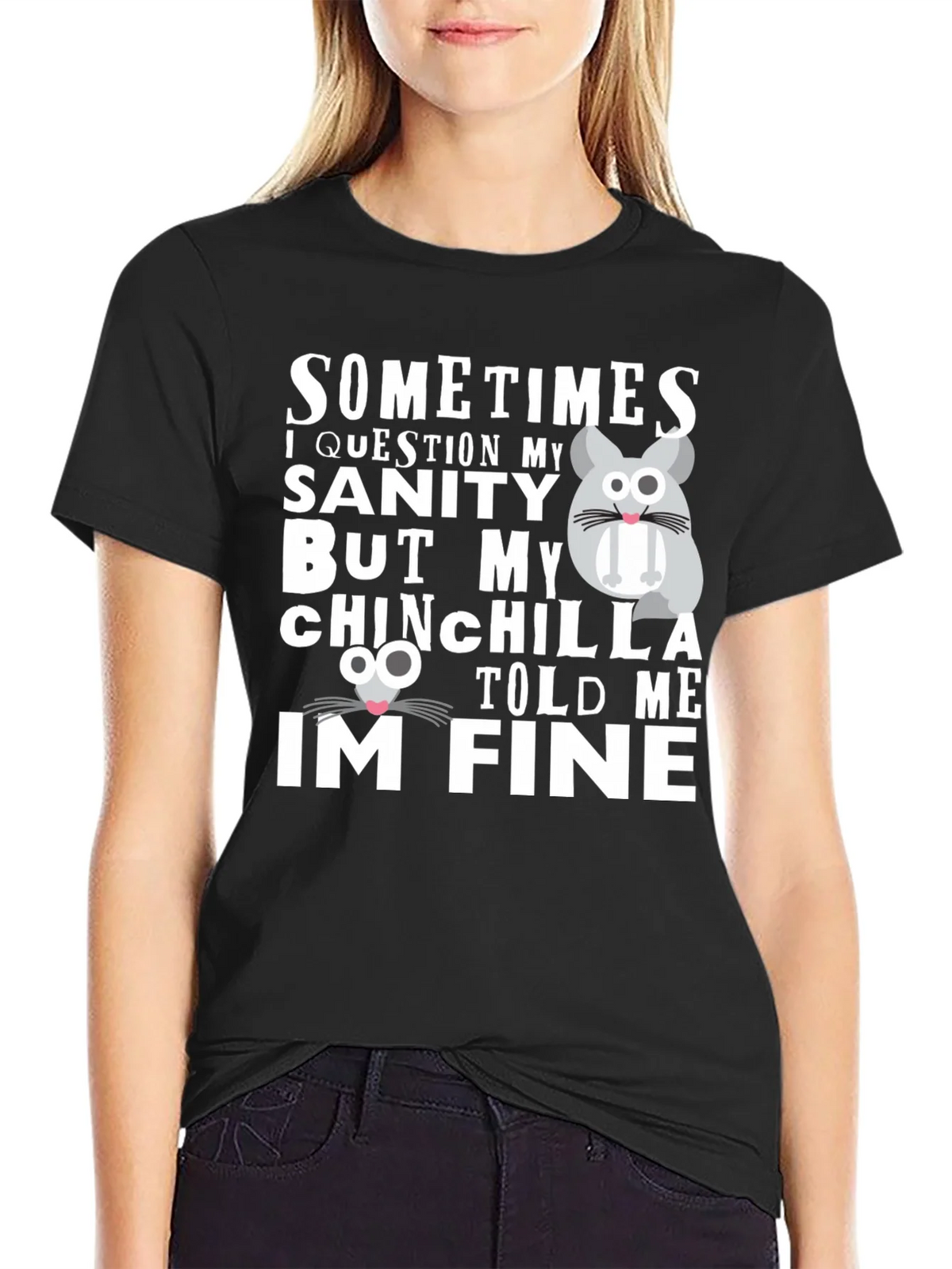 Funny Chinchilla T-Shirt - Sanity Check product image 2