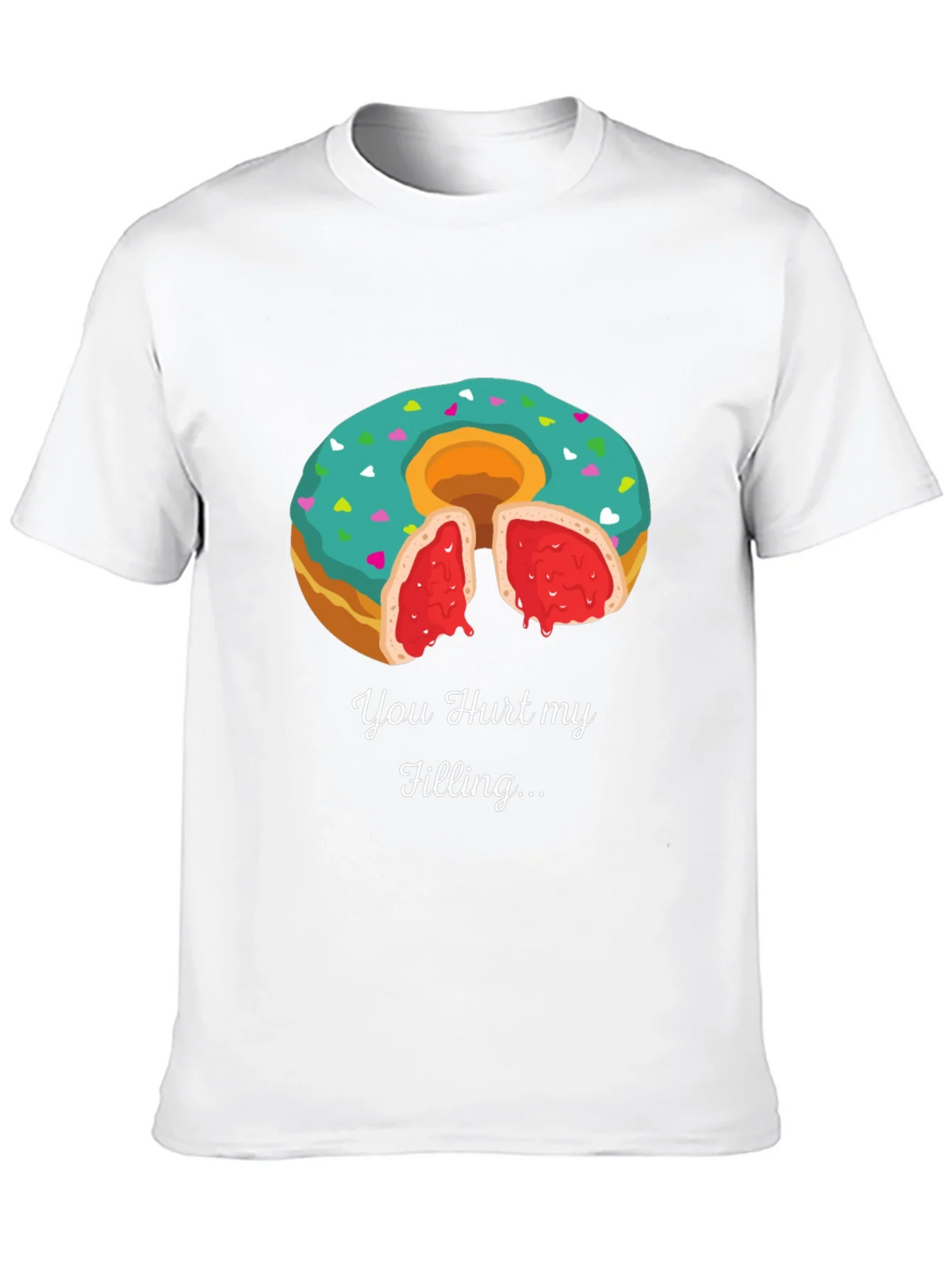 You Hurt My Filling Funny Donut T-Shirt product image 9