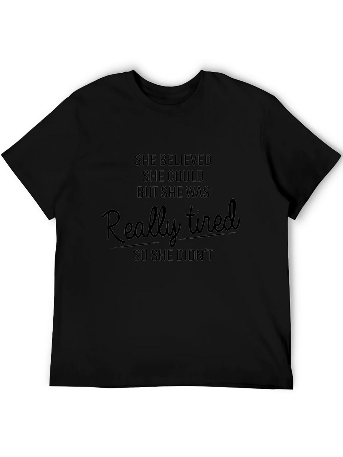She Believed Could Funny T-Shirt product image 2