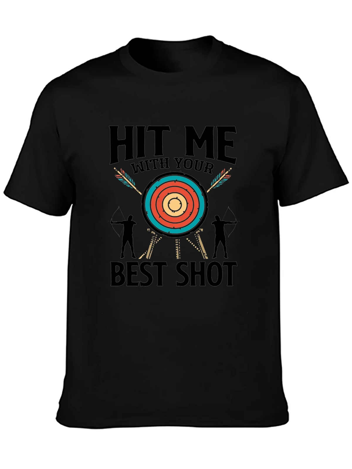 Hit Me With Your Best Shot Archery T-Shirt product image 3