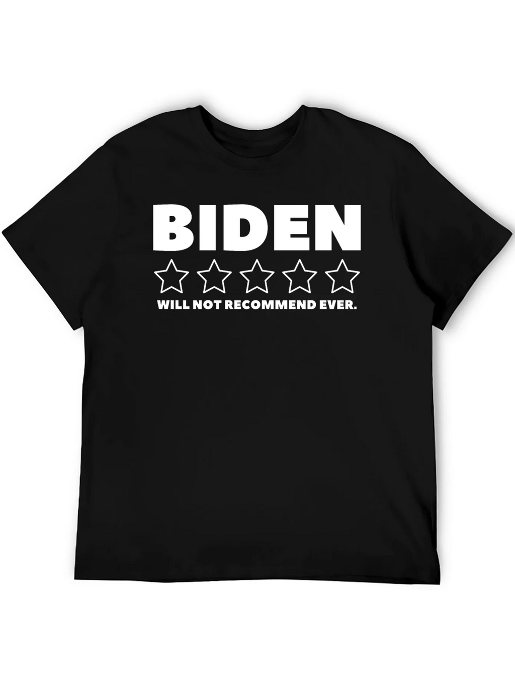 Biden One-Star T-Shirt - Will Not Recommend product image 5