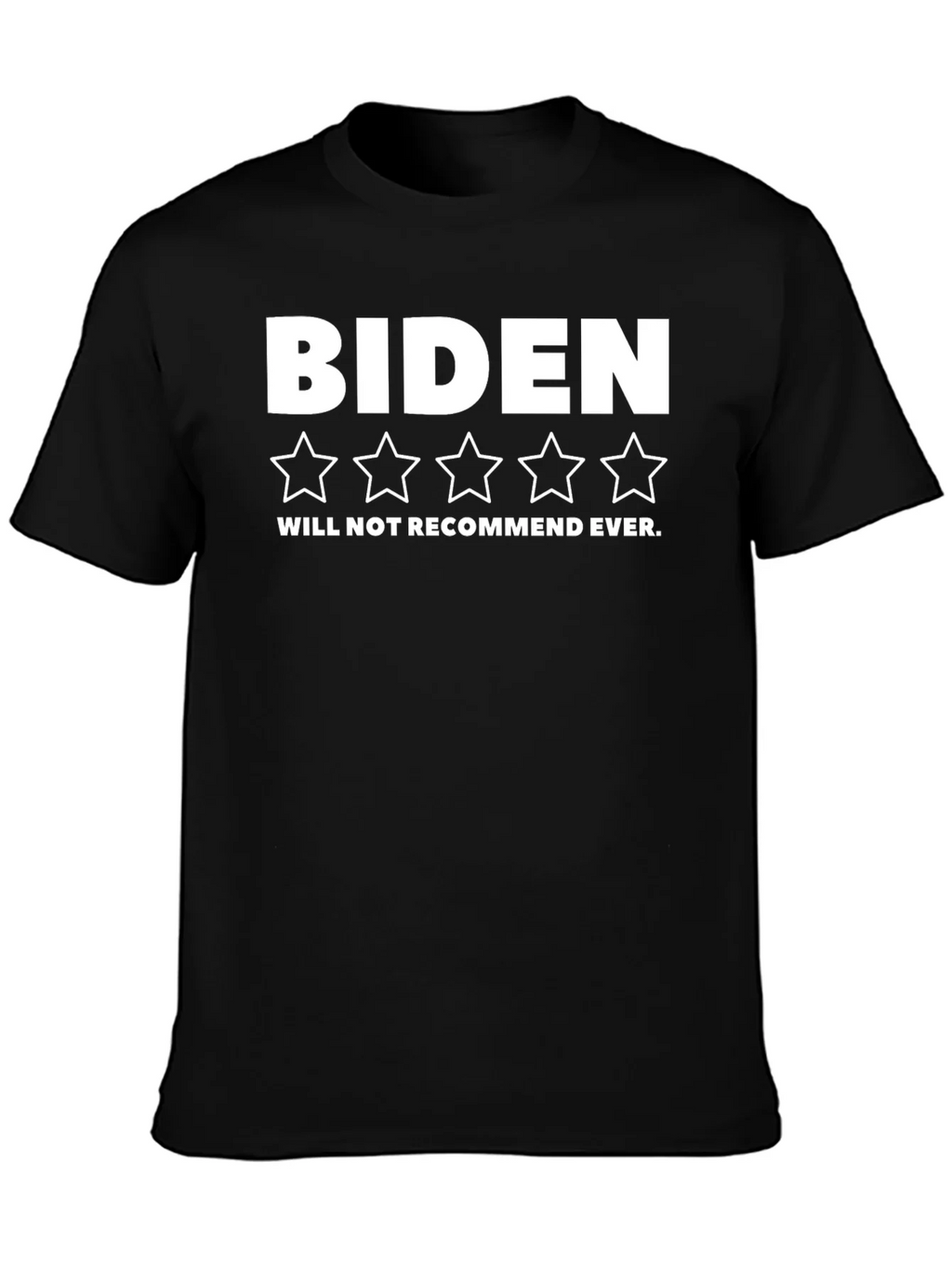 Biden One-Star T-Shirt - Will Not Recommend product image 3