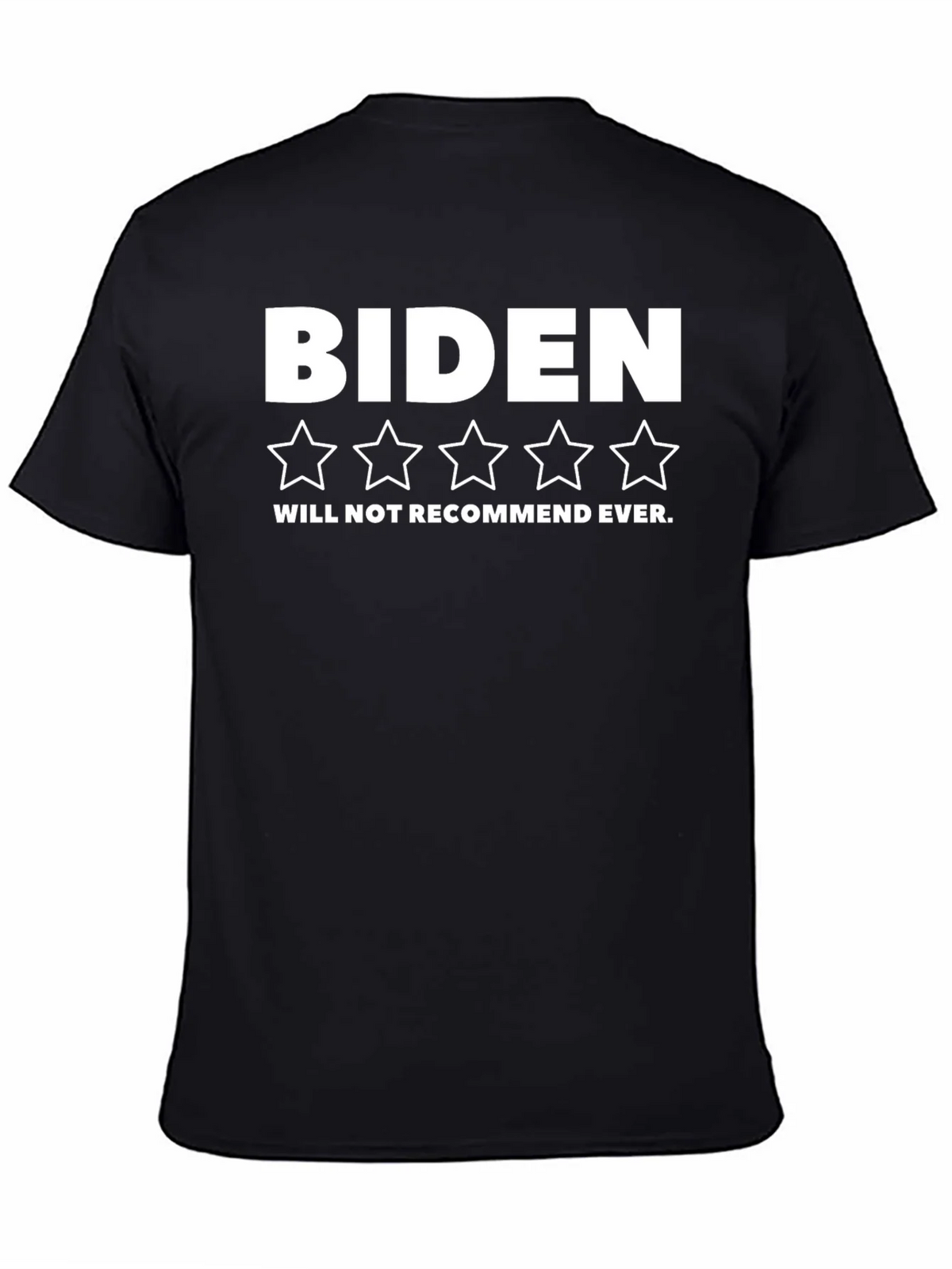 Biden One-Star T-Shirt - Will Not Recommend product image 4