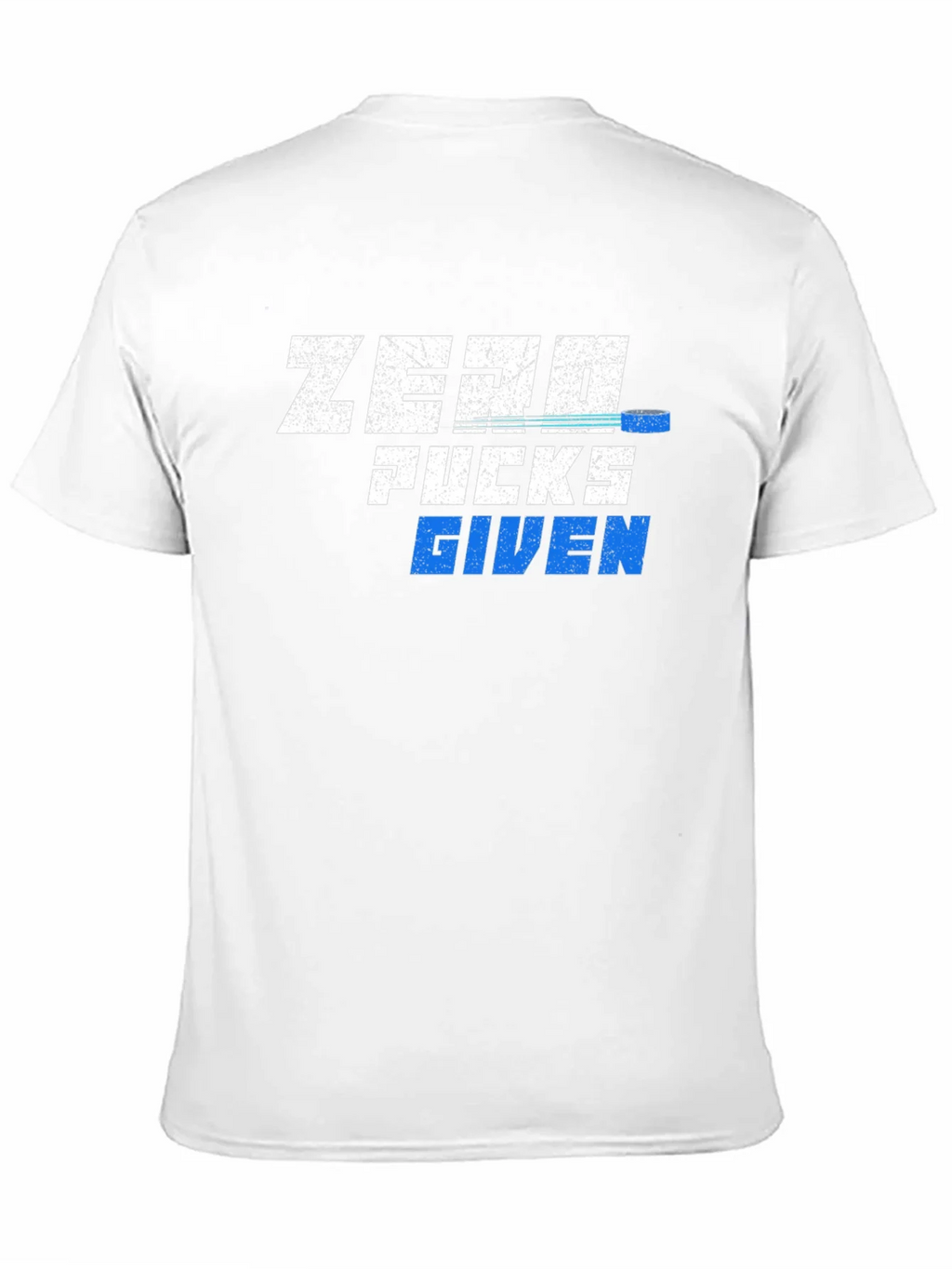 Zero Pucks Given T-Shirt - Hockey Fan Tee product image 10