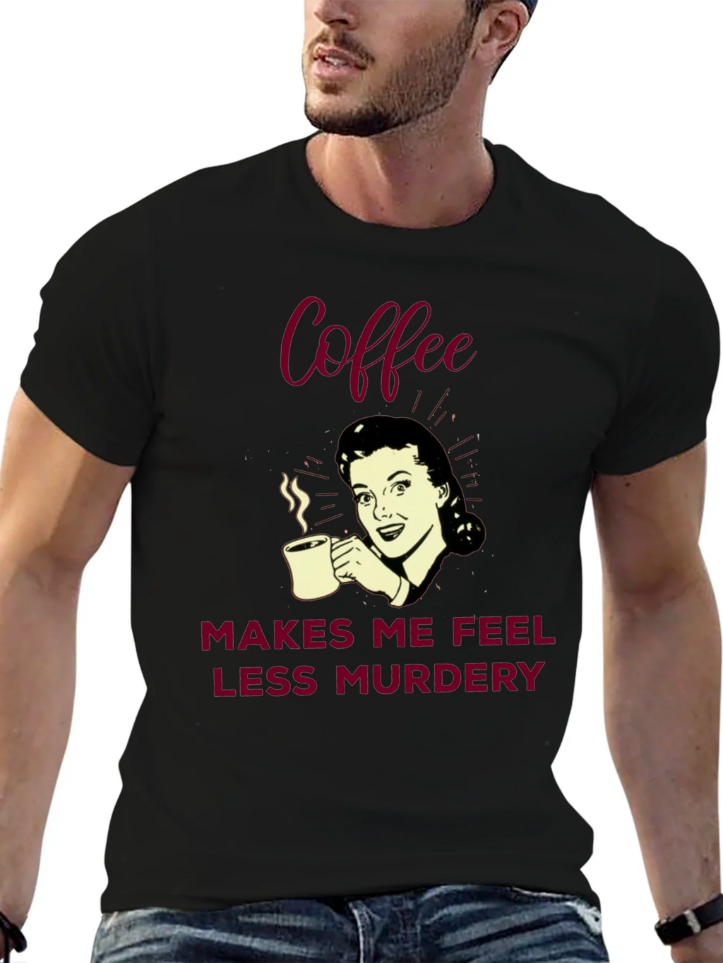 Coffee Makes Me Feel Less Murdery Graphic Tee product image 6