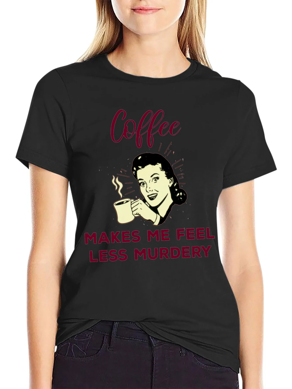 Coffee Makes Me Feel Less Murdery Graphic Tee product image 2