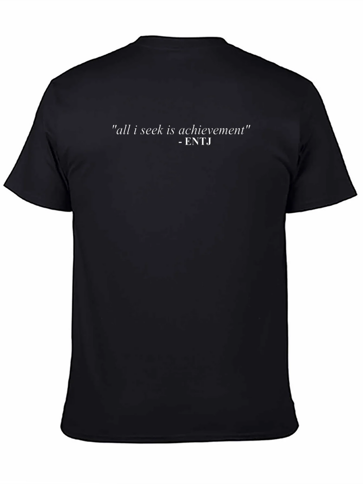 Achievement T-Shirt - ENTJ Personality Tee product image 4