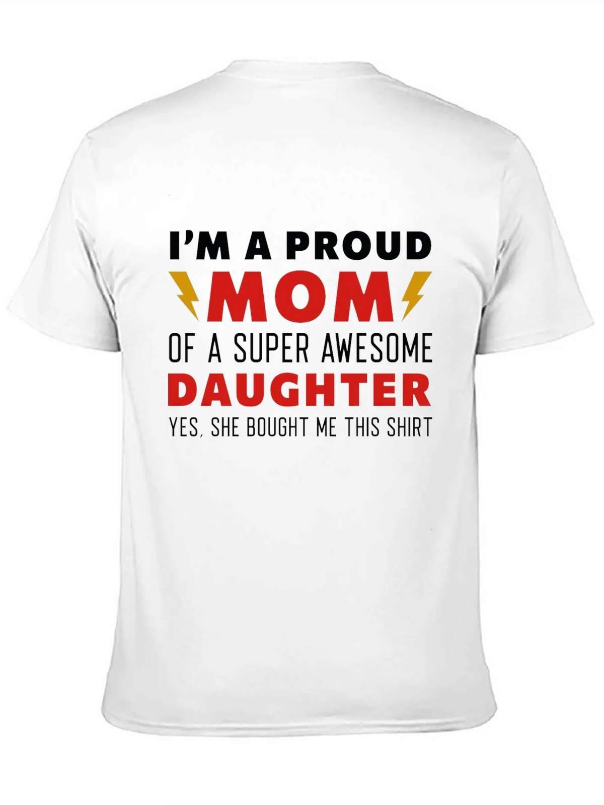 Proud Mom T-Shirt - Awesome Daughter Gift product image 10
