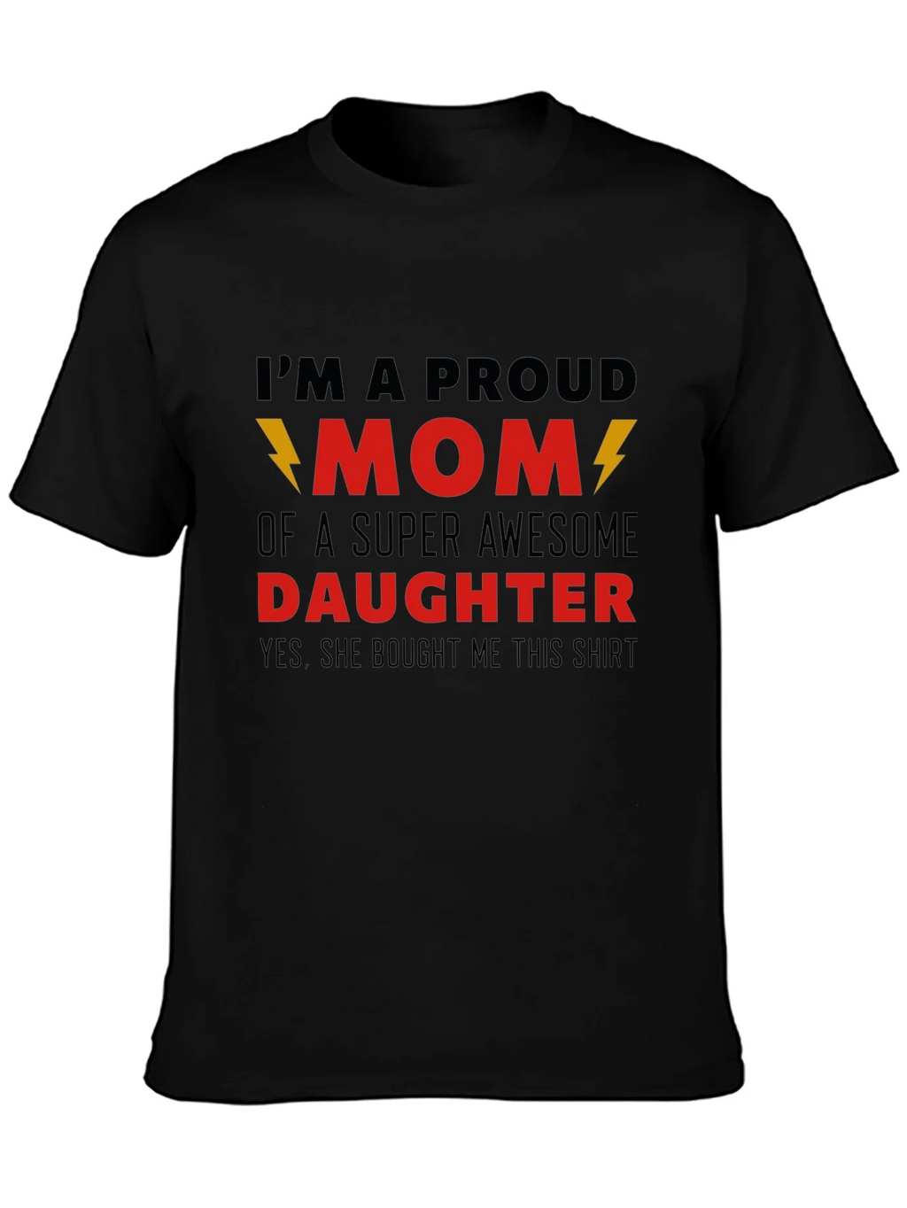 Proud Mom T-Shirt - Awesome Daughter Gift product image 3