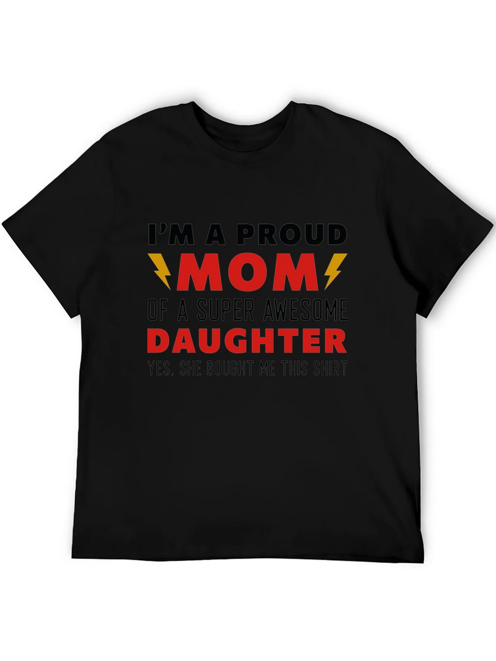 Proud Mom T-Shirt - Awesome Daughter Gift product image 5