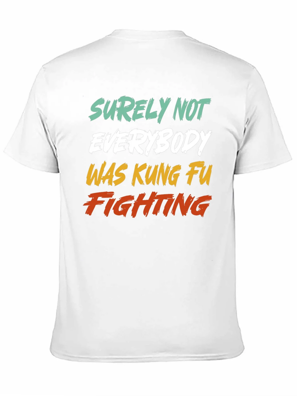 Kung Fu Fighting T-Shirt product image 10