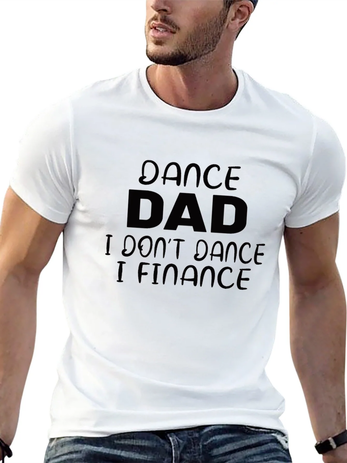 Dance Dad Finance T-Shirt - Black Cotton Tee product image 12