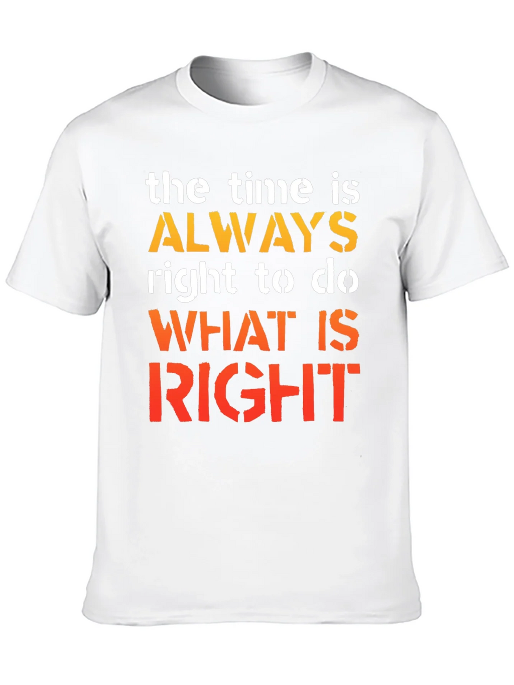 Inspirational Time Is Always Right Graphic T-Shirt product image 9