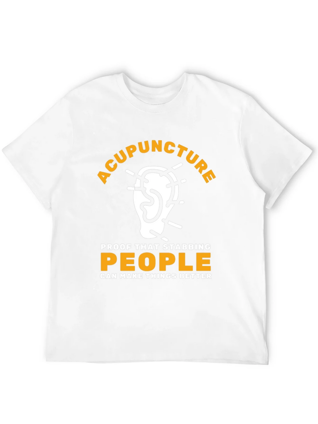 Acupuncture Stabbing People Better T-Shirt product image 7