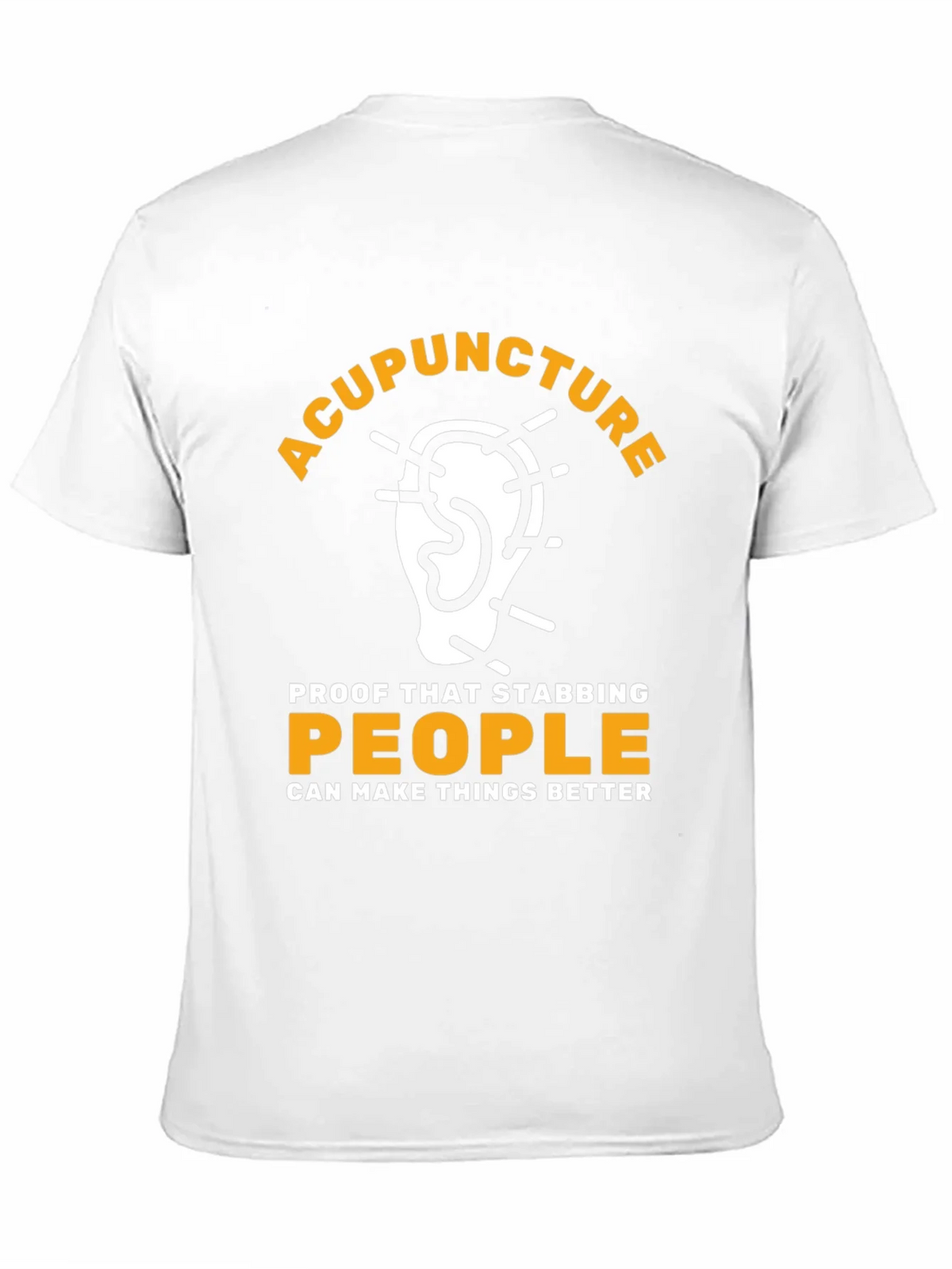 Acupuncture Stabbing People Better T-Shirt product image 6