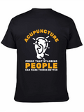 Acupuncture Stabbing People Better T-Shirt product image 1