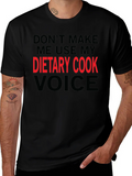 Dietary Cook Voice T-Shirt Funny Gift Tee product image 1