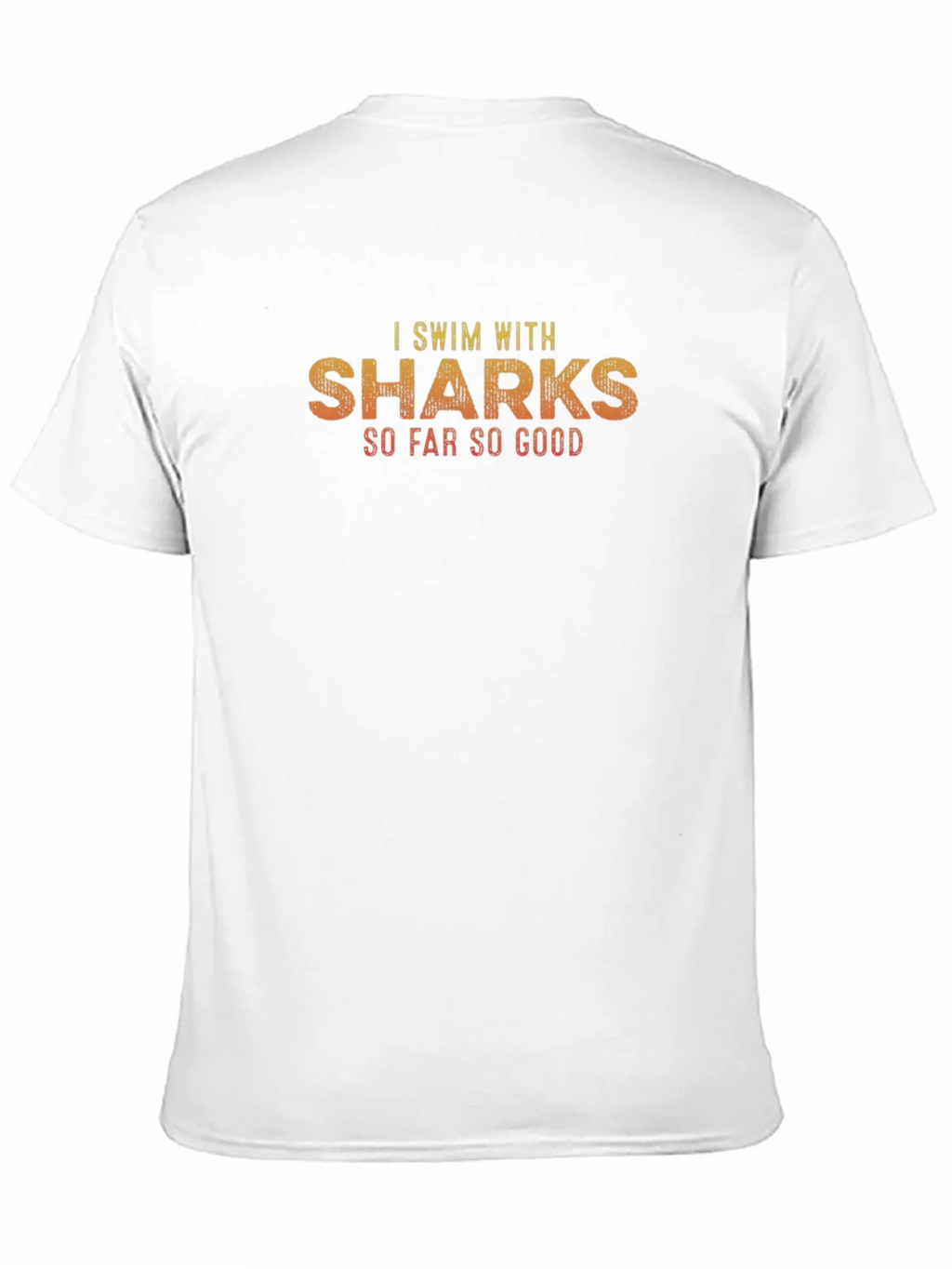 I Swim With Sharks T-Shirt - So Far So Good product image 10