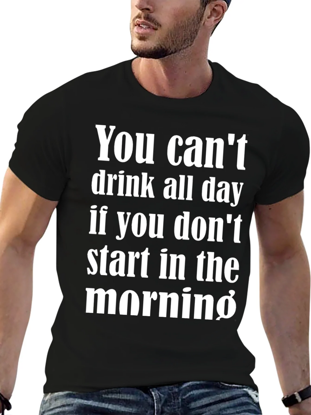Funny Drinking T-Shirt - You Cant Drink All Day Tee product image 6