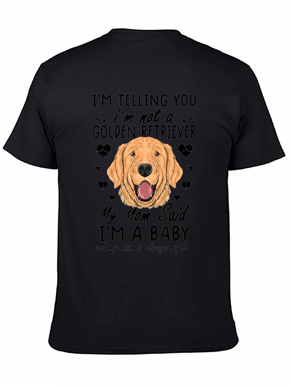 Funny Golden Retriever Dog T-Shirt - Mom Said Im a Baby! product image 4
