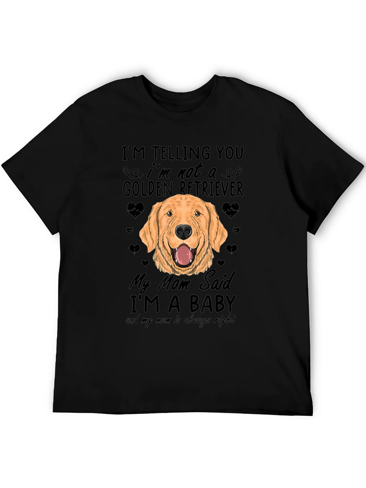 Funny Golden Retriever Dog T-Shirt - Mom Said Im a Baby! product image 5