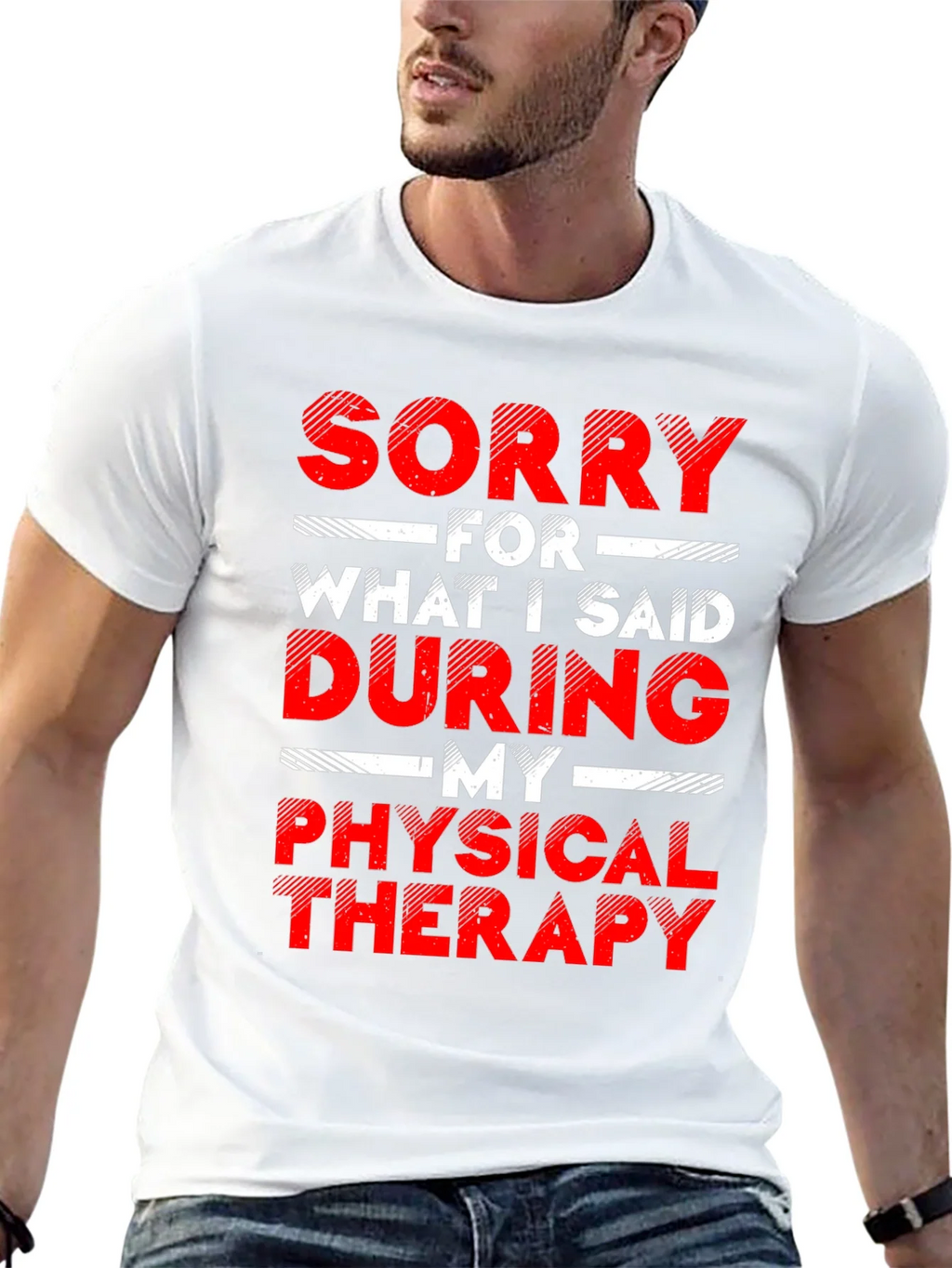 Sorry For What I Said Physical Therapy Graphic T-Shirt product image 11