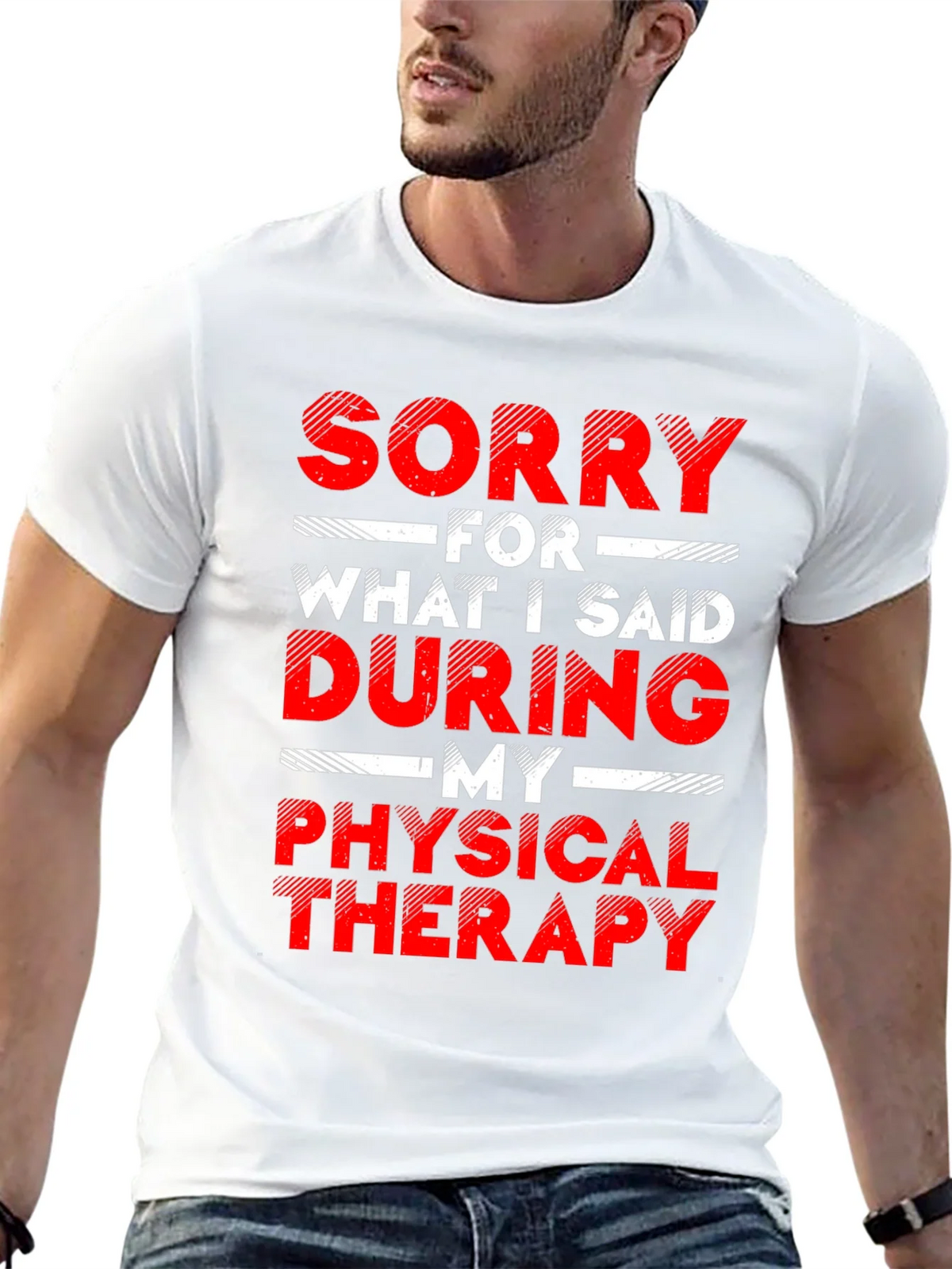 Sorry For What I Said Physical Therapy Graphic T-Shirt product image 11