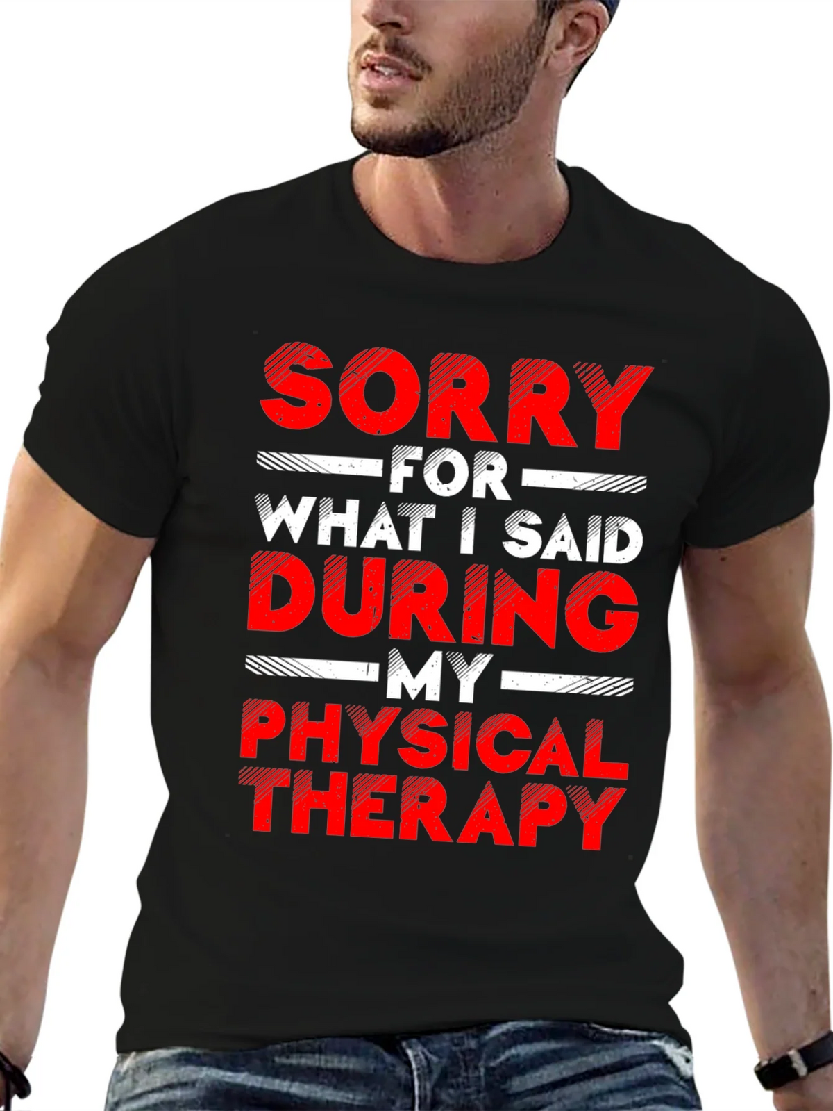 Sorry For What I Said Physical Therapy Graphic T-Shirt product image 6