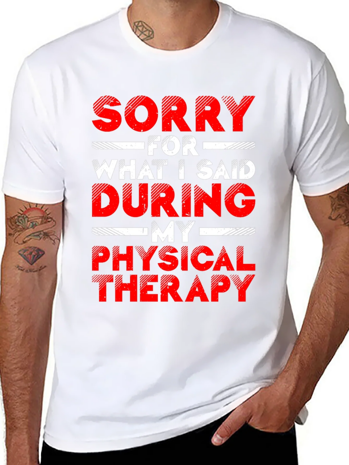 Sorry For What I Said Physical Therapy Graphic T-Shirt product image 7