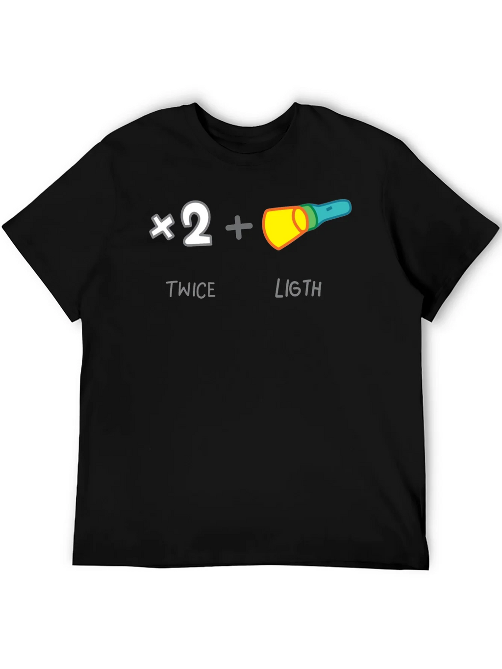 Twice The Light T-Shirt - Funny Pun Humor Tee product image 5