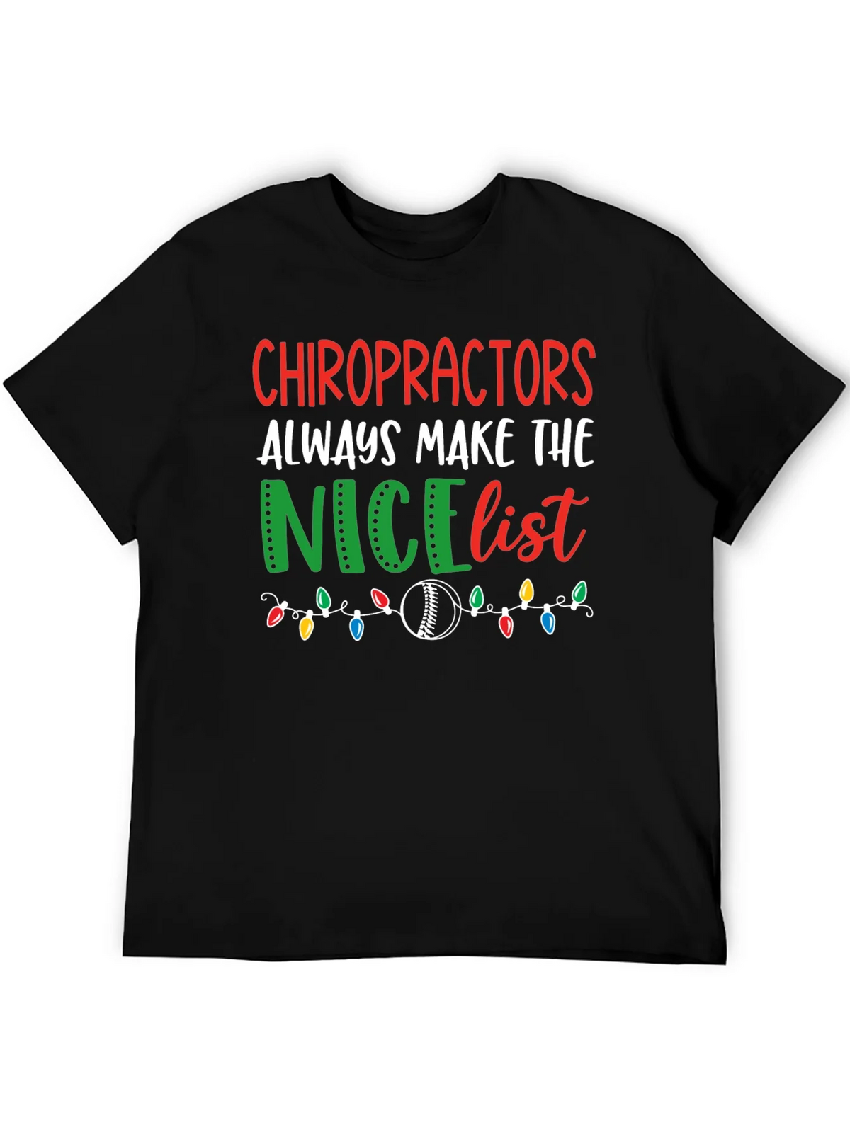 Chiropractors Nice List Christmas T-Shirt product image 4