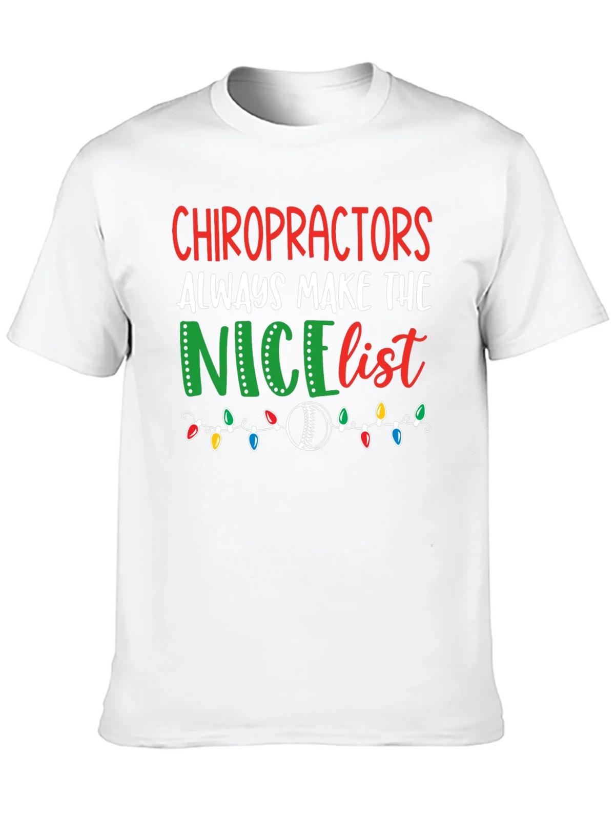 Chiropractors Nice List Christmas T-Shirt product image 8