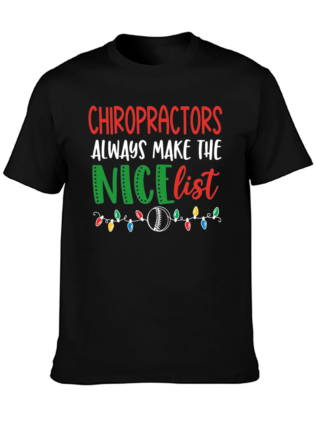 Chiropractors Nice List Christmas T-Shirt product image 3